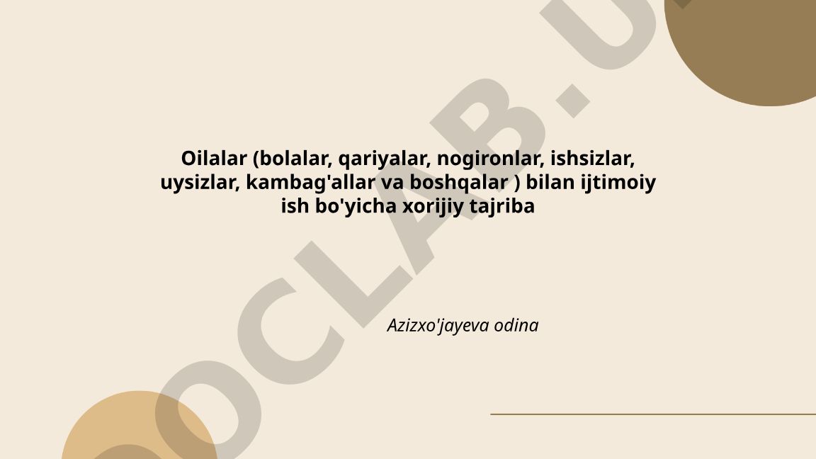 Oilalar bilan ijtimoiy ish bo'yicha xorijiy tajriba