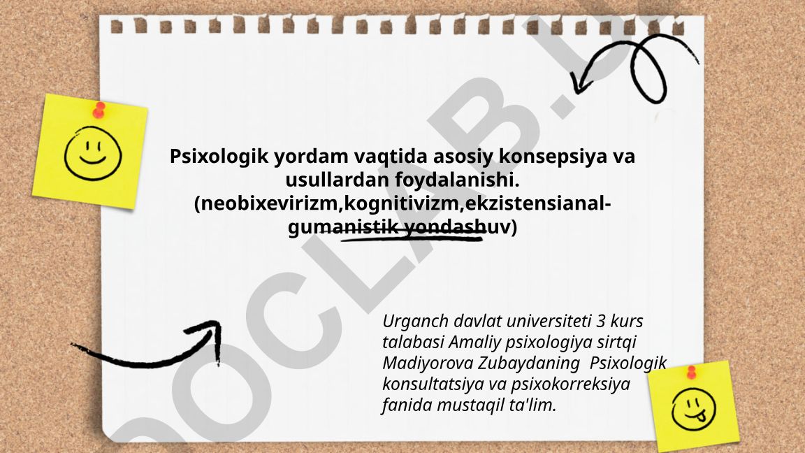 Psixologik yordamda neobixevirizm, kognitivizm va ekzistensial-gumanistik yondashuvlardan foydalanish