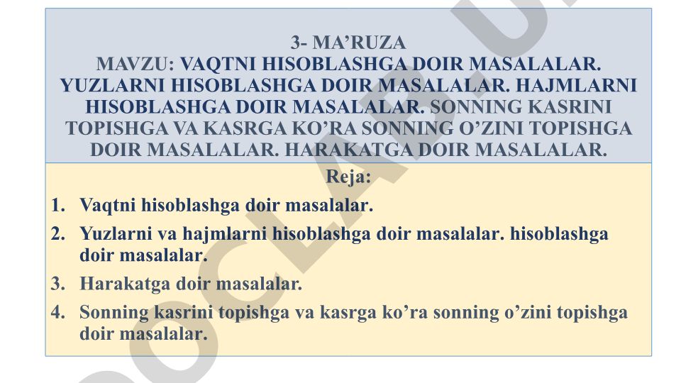 Vaqtni, yuzlarni, hajmlarni hisoblash va harakat masalalari