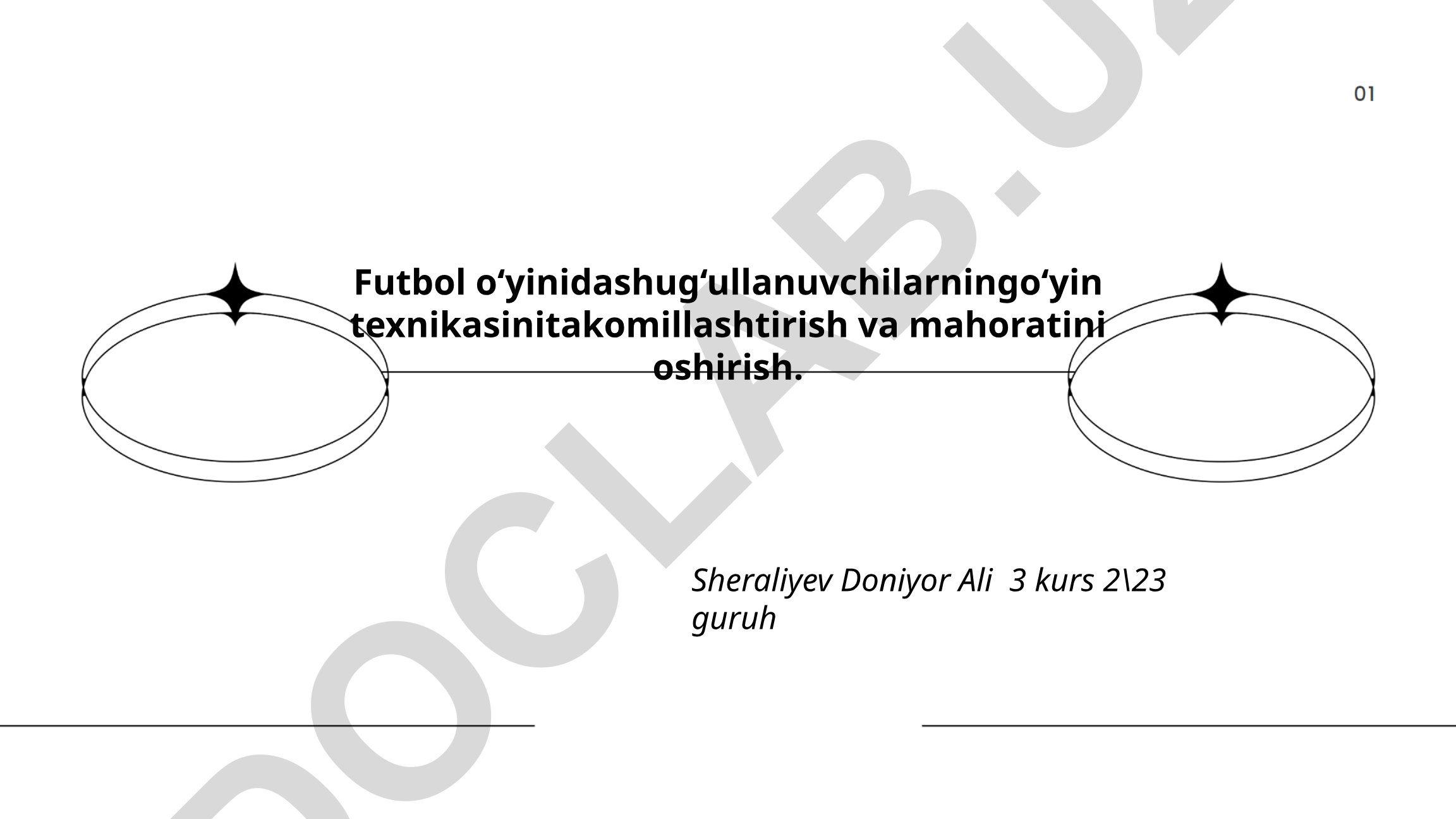 Futbol o'yinida shug'ullanuvchilarning o'yin texnikasini takomillashtirish va mahoratini oshirish