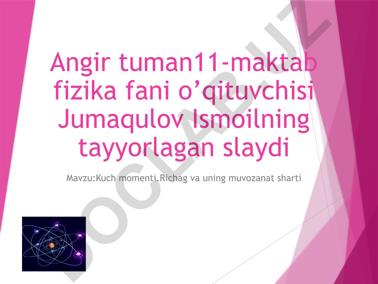 Kuch momenti. Richag va uning muvozanat sharti
