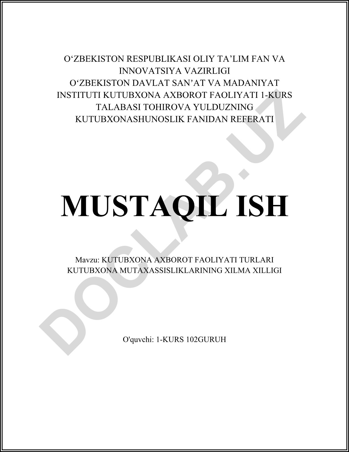 Kutubxona axborot faoliyati turlari va kutubxona mutaxassisliklarining xilma xilligi