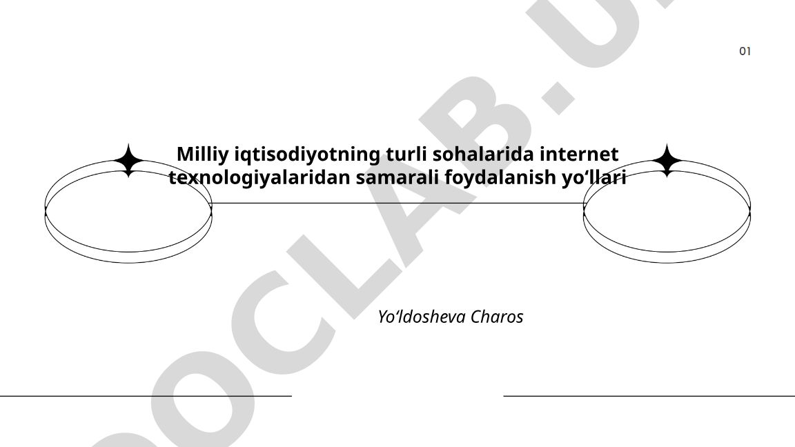 Milliy iqtisodiyot sohalarida internet texnologiyalaridan foydalanish