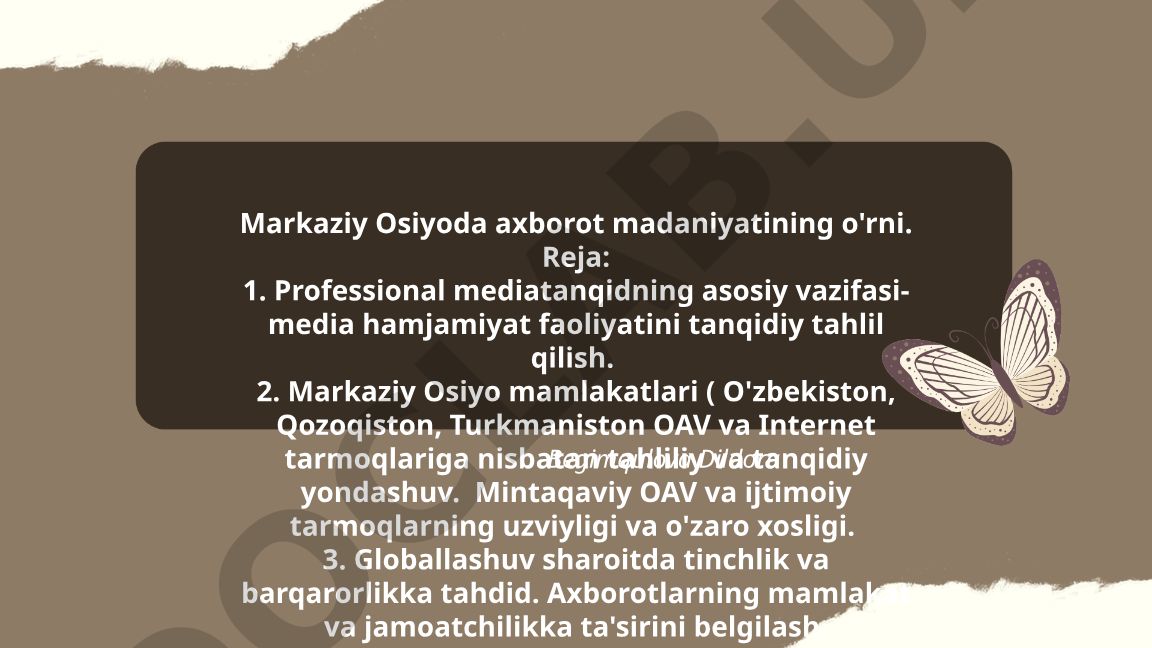 Markaziy Osiyoda axborot madaniyatining o'rni