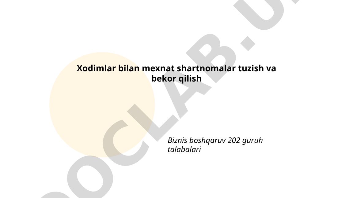 Xodimlar bilan mehnat shartnomalar tuzish va bekor qilish