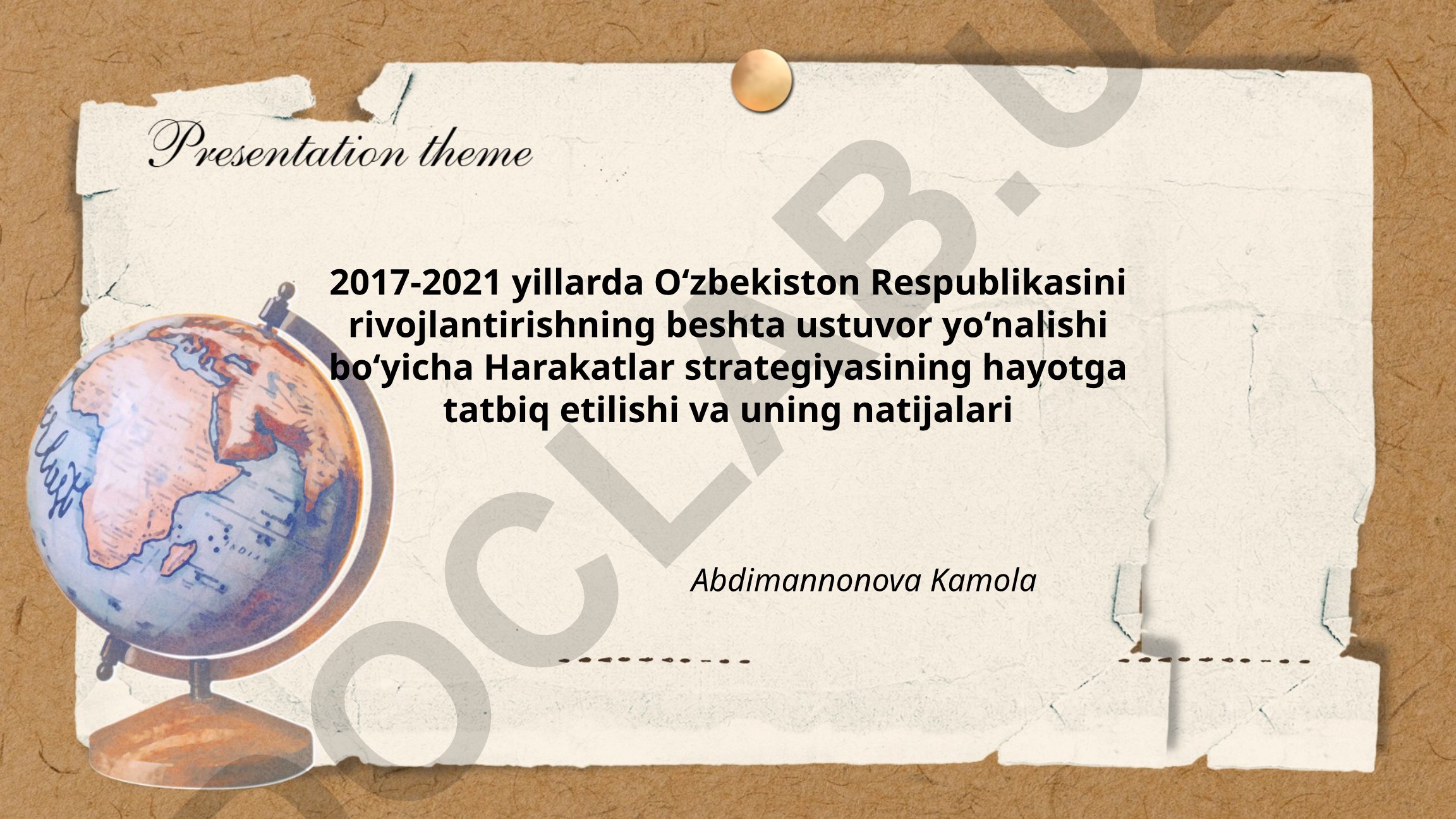 2017-2021 yillarda O‘zbekistonni rivojlantirishning beshta ustuvor yo‘nalishi bo‘yicha Harakatlar strategiyasi