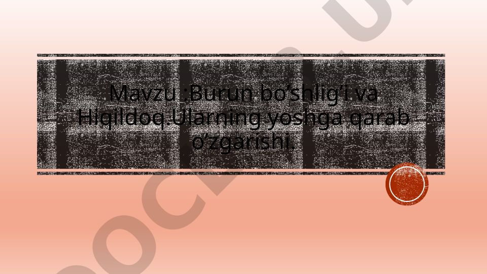 Burun bo’shlig’i va Hiqildoq. Ularning yoshga qarab o’zgarishi