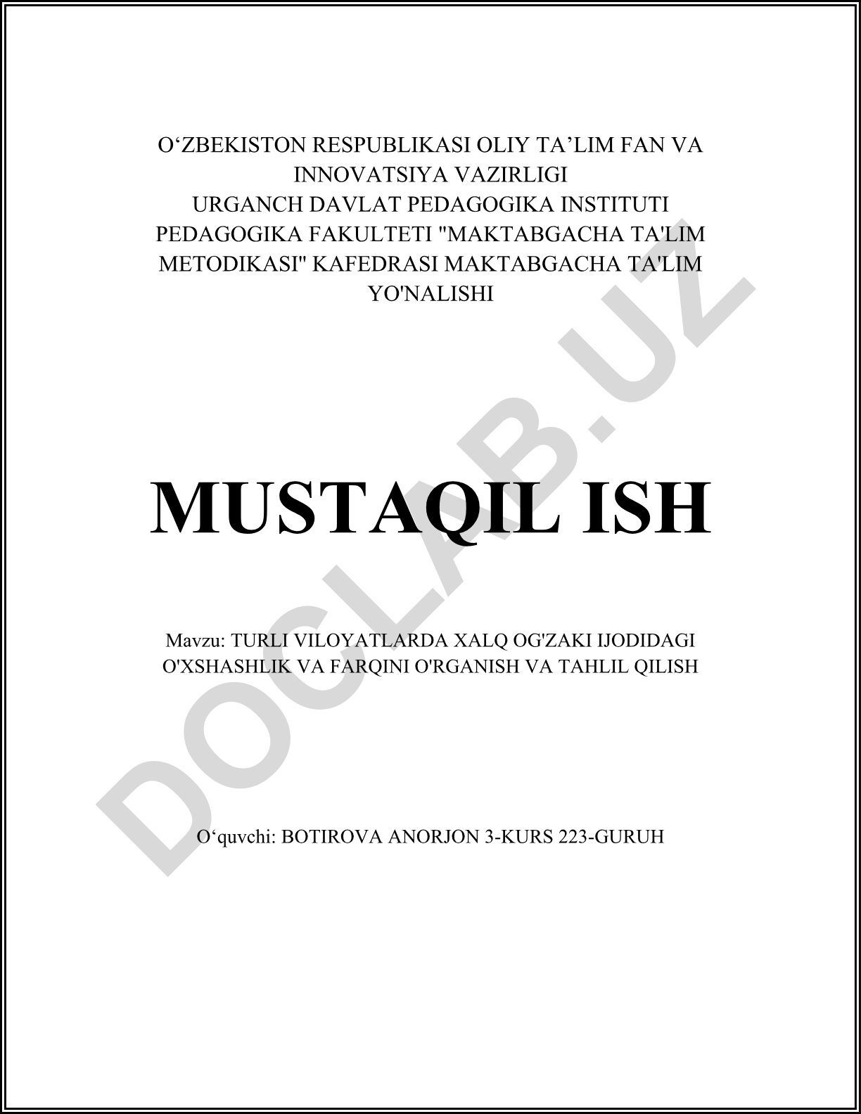 Turli viloyatlarda xalq og'zaki ijodidagi o'xshashlik va farqini o'rganish va tahlil qilish