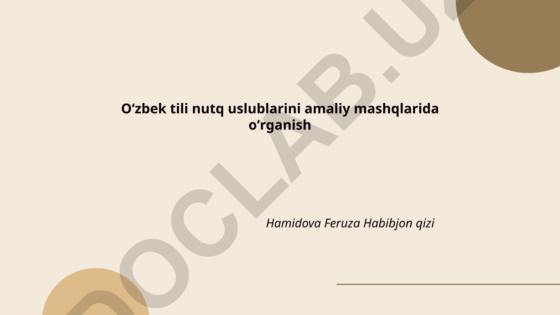 Oʻzbek tili nutq uslublarini amaliy mashqlarida oʻrganish