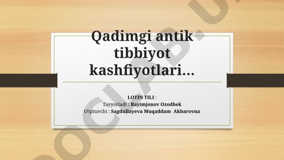 Qadimgi Sharq va G'arbda tibbiyot kashfiyotlari