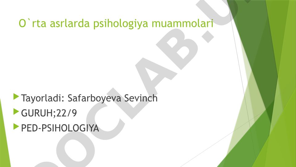 O'rta asr psixologiyasi va Yevropa psixologiyasining rivojlanishi