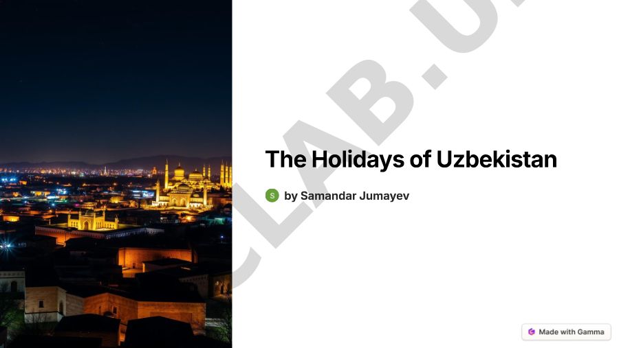 The Holidays of Uzbekistan