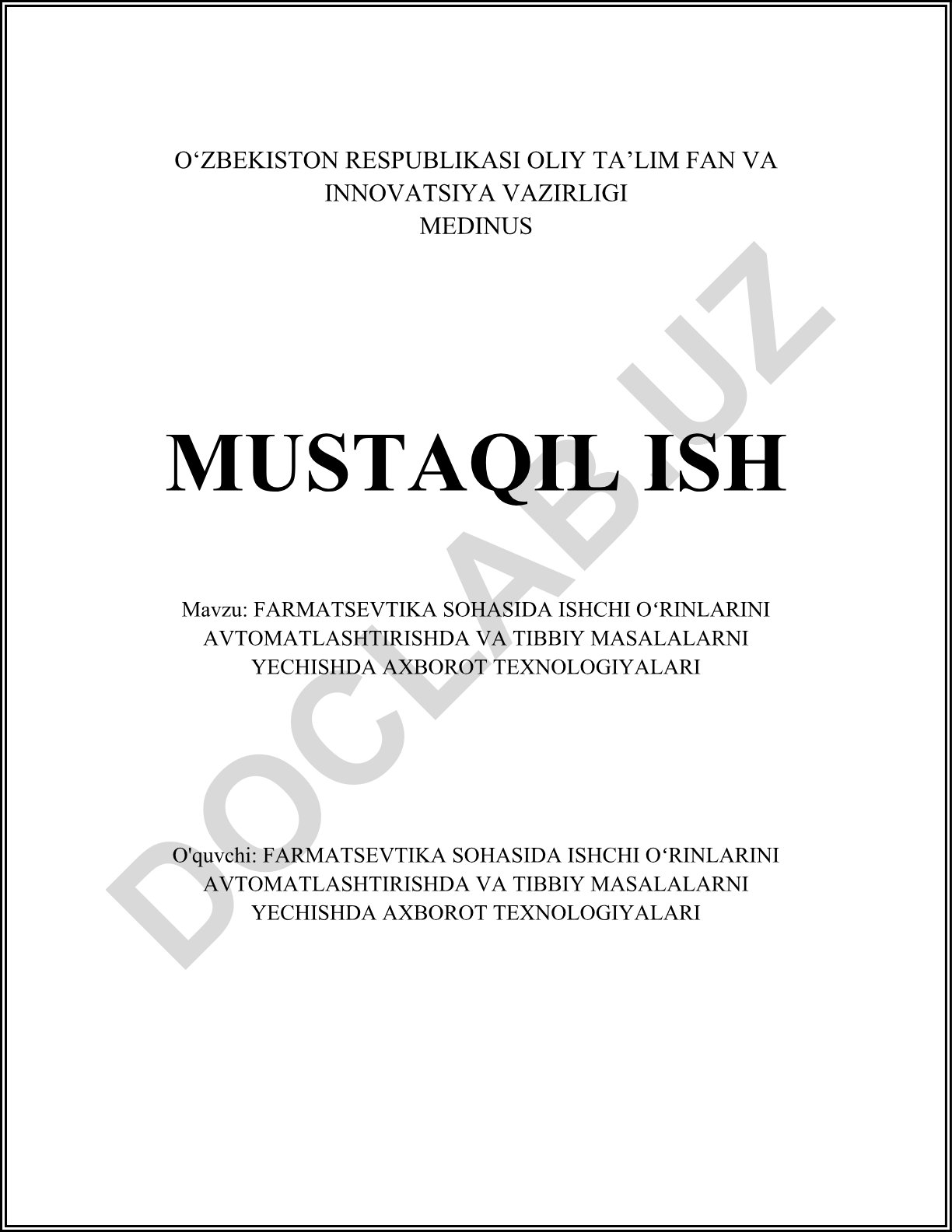 Farmatsevtika sohasida ishchi o'rinlarini avtomatlashtirishda va tibbiy masalalarni yechishda axborot texnologiyalari