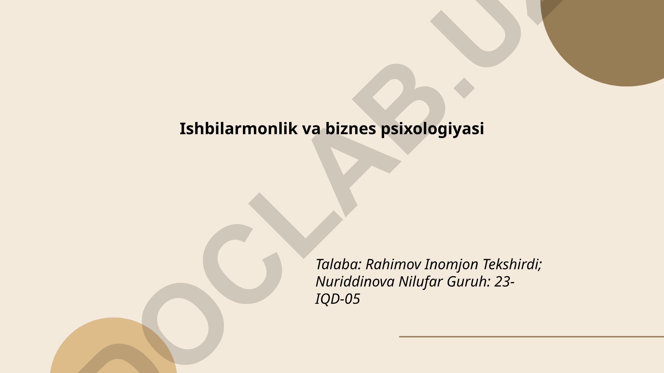 Ishbilarmonlik va biznes psixologiyasi