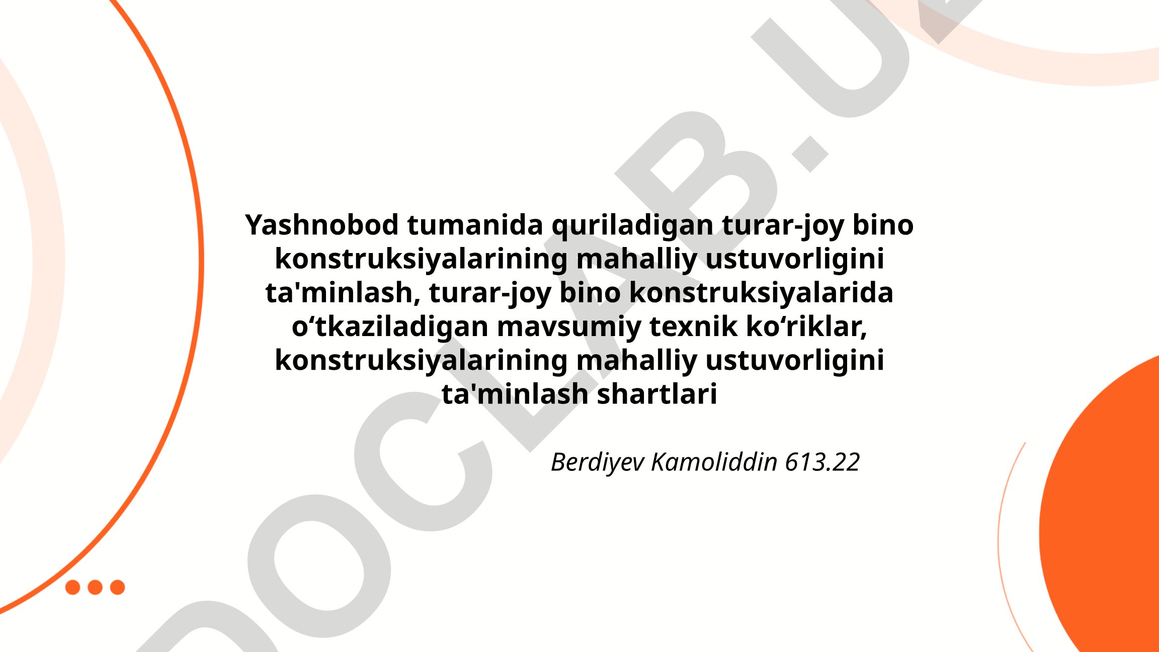 Yashnobod tumanida turar-joy bino konstruksiyalarining mahalliy ustuvorligini ta'minlash