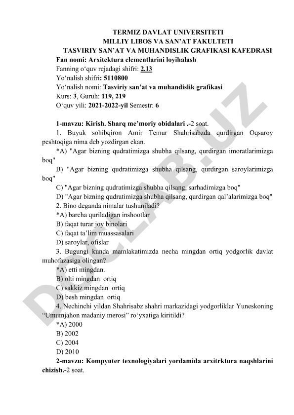 Arxitektura elementlarini loyihalash fanidan test savollari