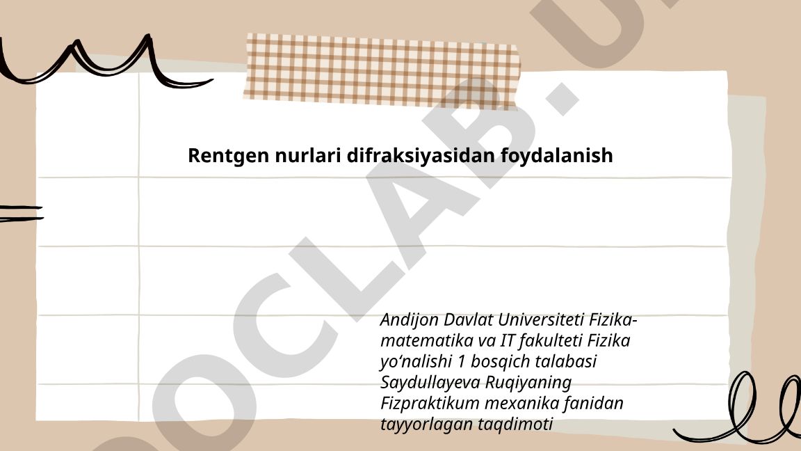 Rentgen nurlari difraksiyasidan foydalanish