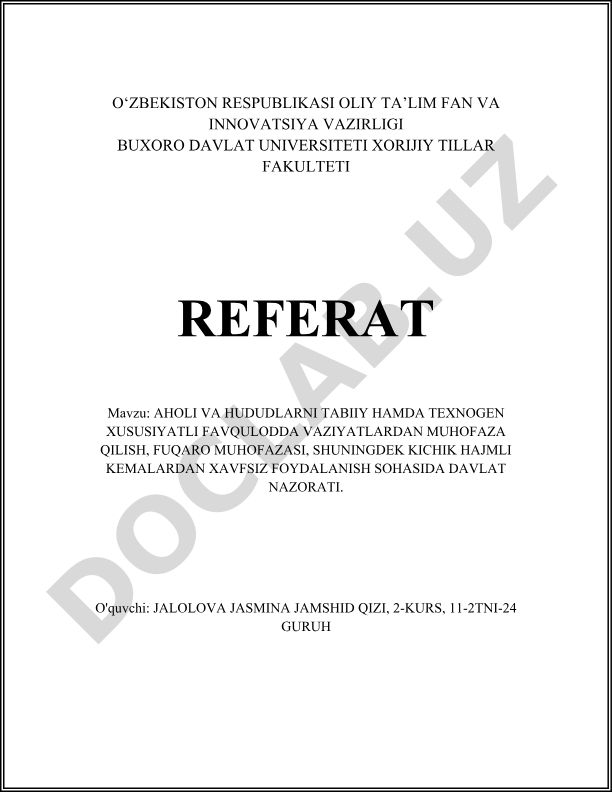 Aholi va hududlarni tabiiy hamda texnogen xususiyatli favqulodda vaziyatlardan muhofaza qilish, fuqaro muhofazasi, shuningdek kichik hajmli kemalardan xavfsiz foydalanish sohasida davlat nazorati