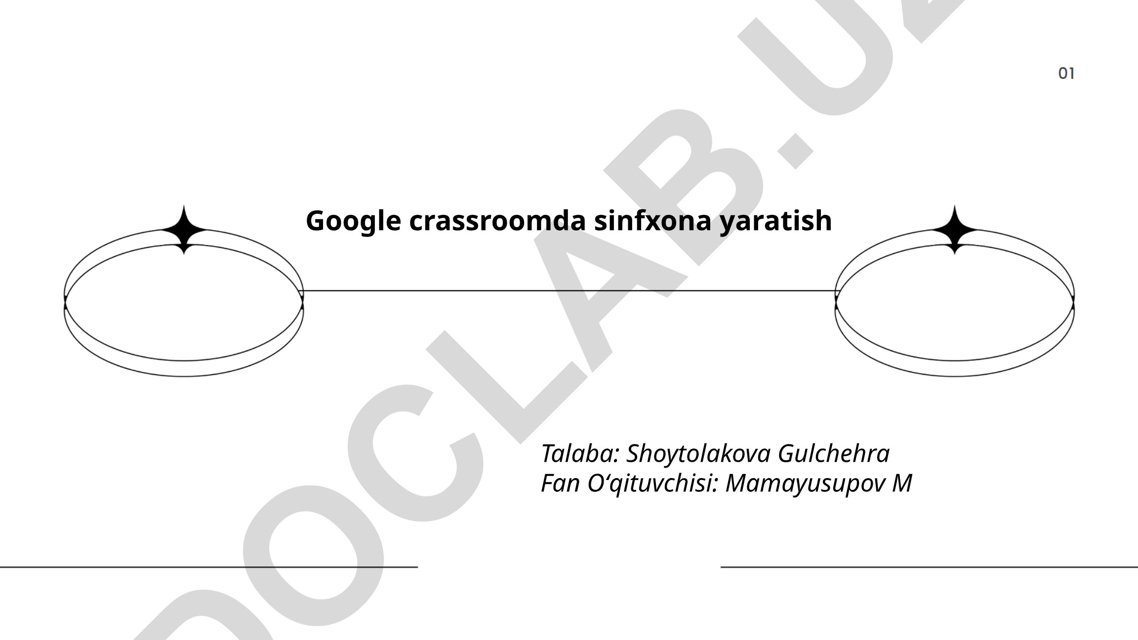 Google Classroomda sinfxona yaratish