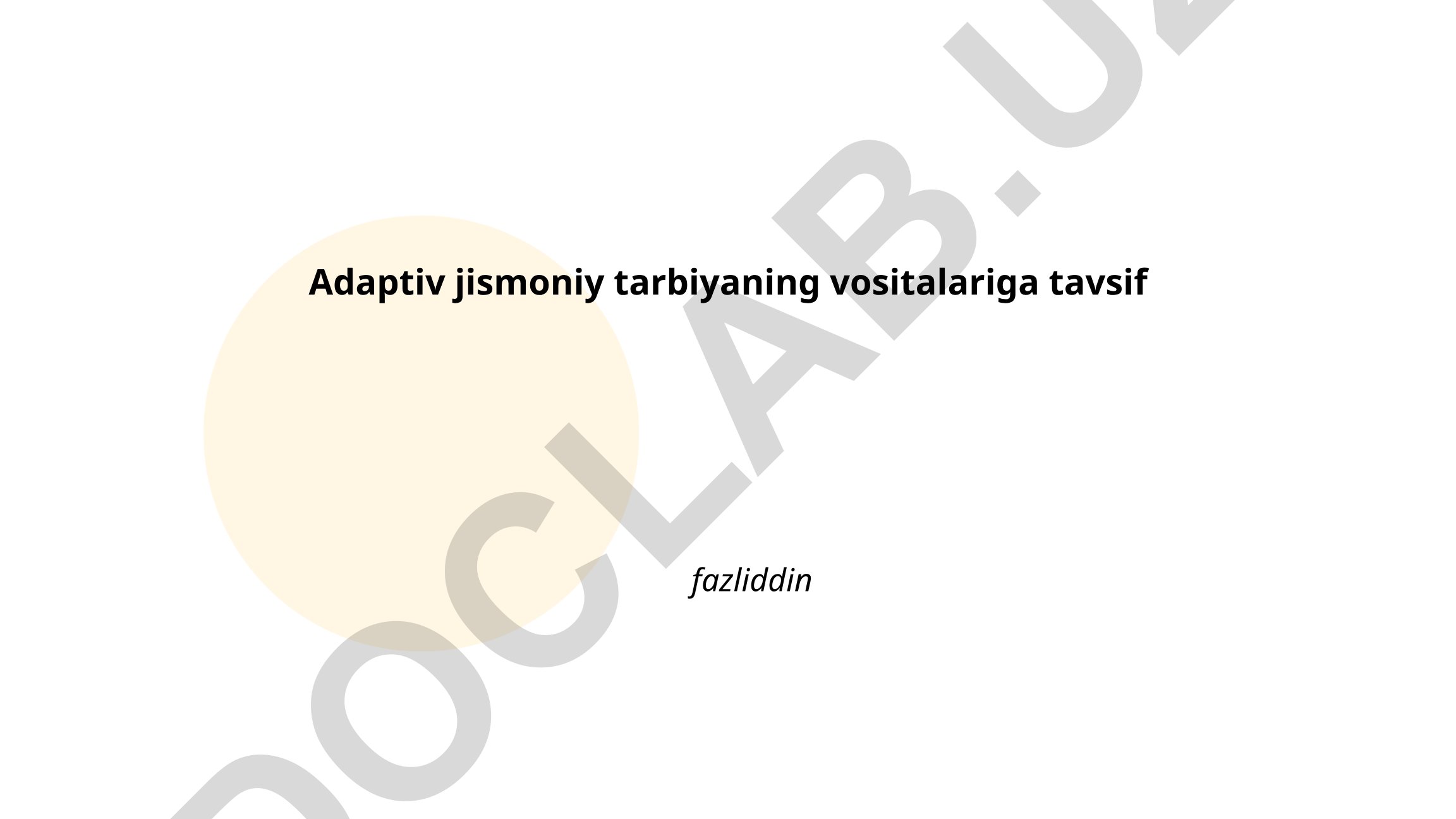 Adaptiv jismoniy tarbiyaning vositalari va xavfsizlik himoya vositalari