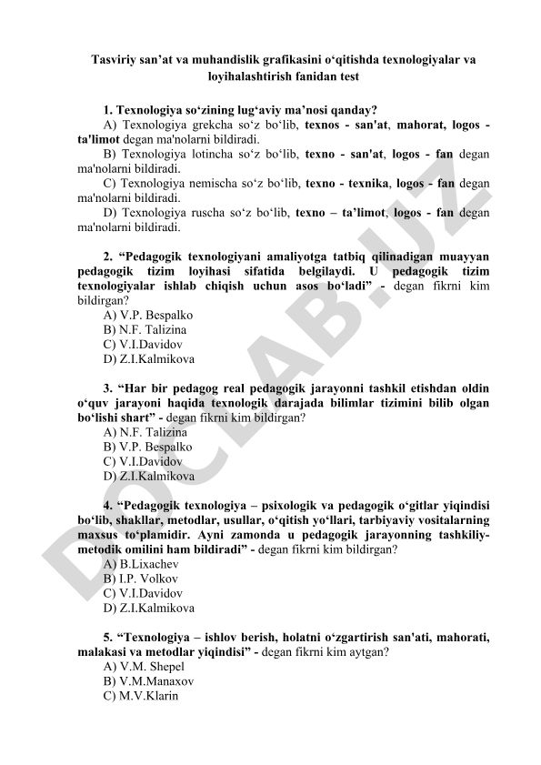 Tasviriy san'at va muhandislik grafikasini o'qitishda texnologiyalar va loyihalashtirish fanidan test