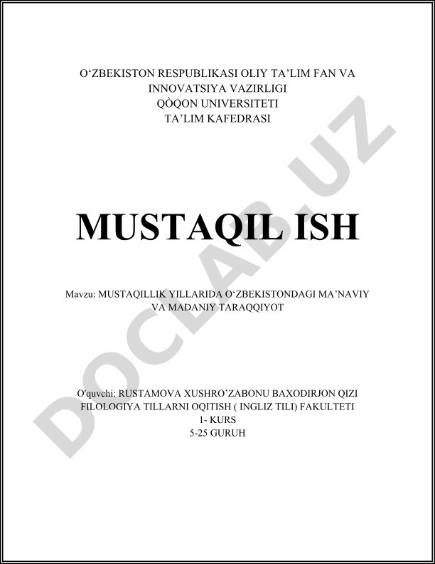 Mustaqillik yillarida O‘zbekistondagi ma’naviy va madaniy taraqqiyot