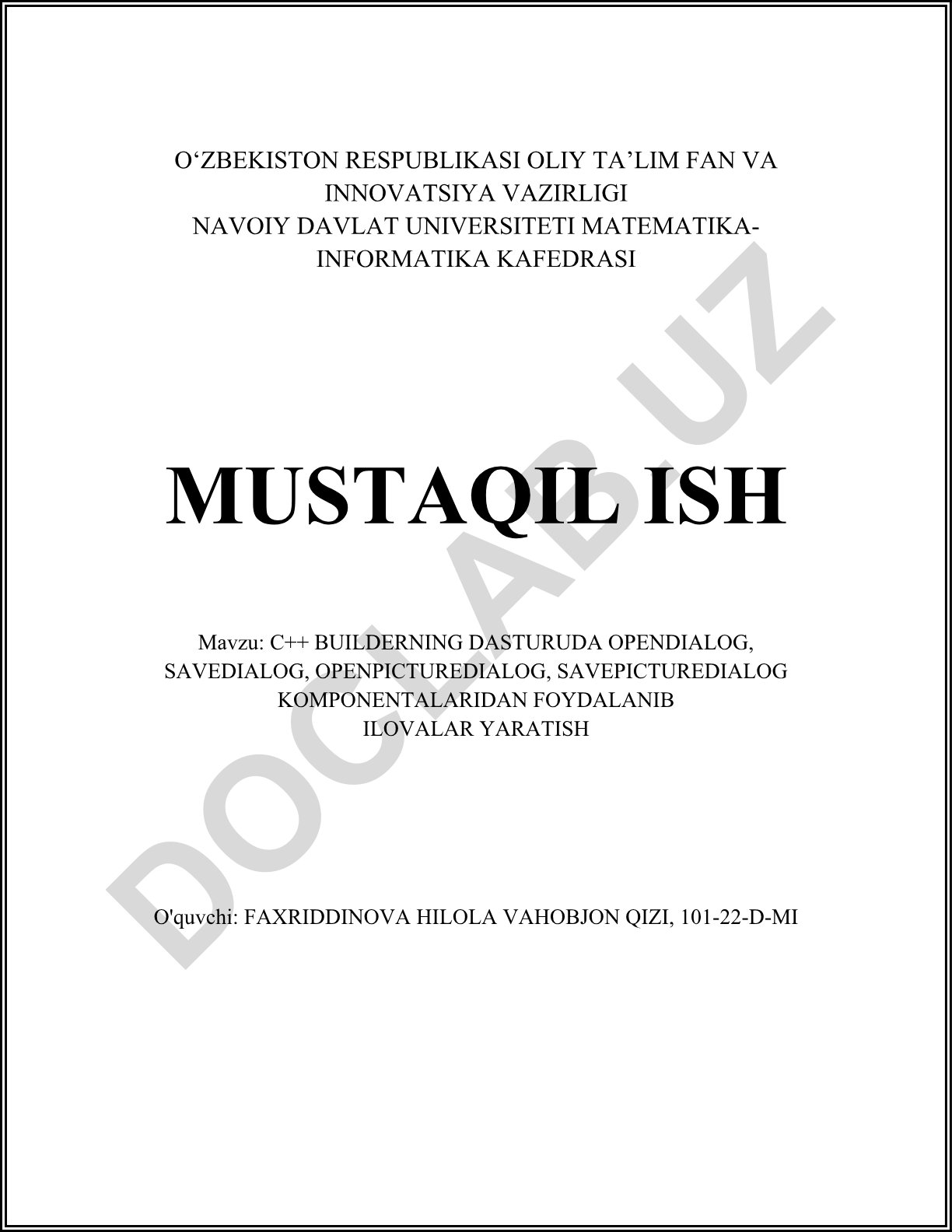 C++ Builder dasturida OpenDialog, SaveDialog, OpenPictureDialog, SavePictureDialog komponentalaridan foydalanish