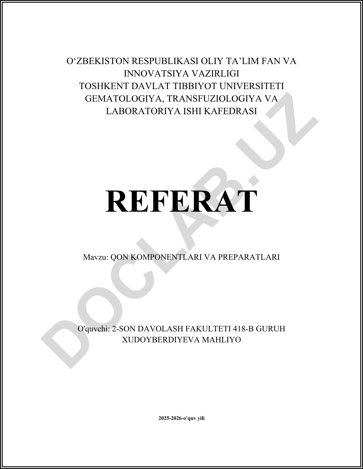 Qon komponentlari va preparatlari