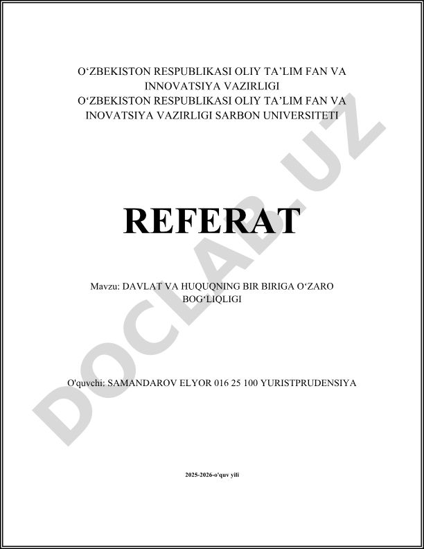 Davlat va huquqning bir biriga o'zaro bog'liqligi