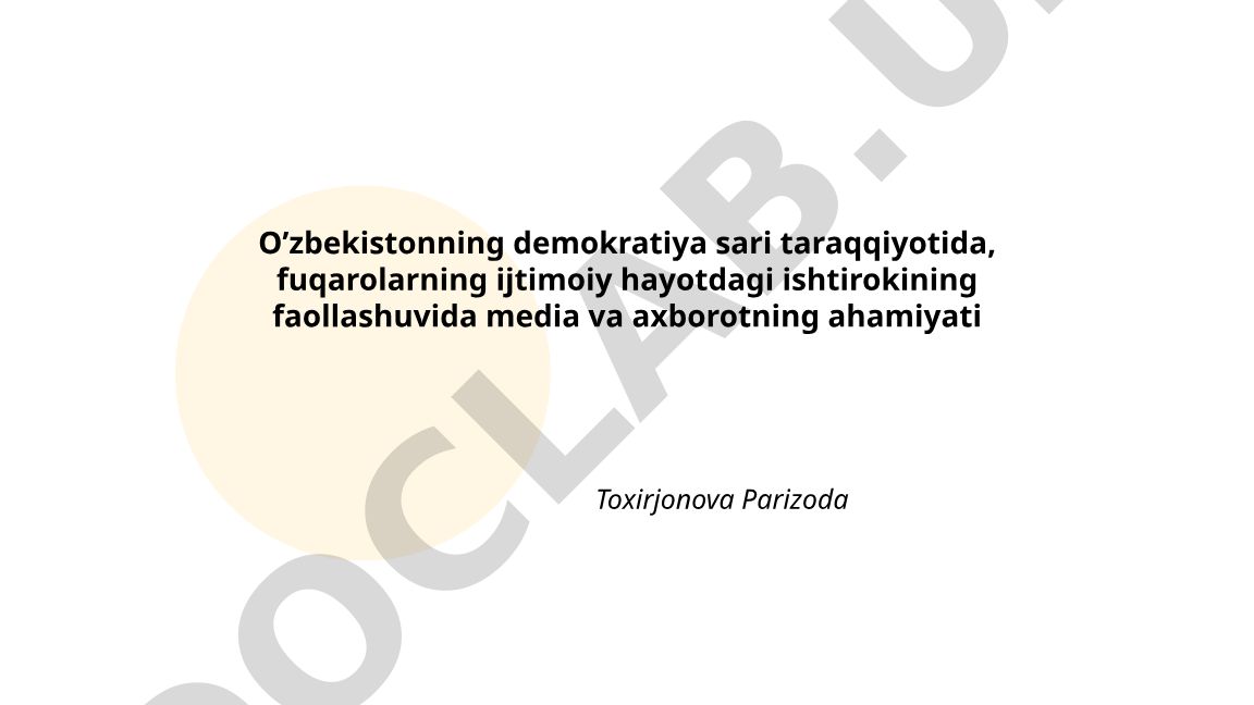O'zbekistonda media erkinligi va demokratik taraqqiyot