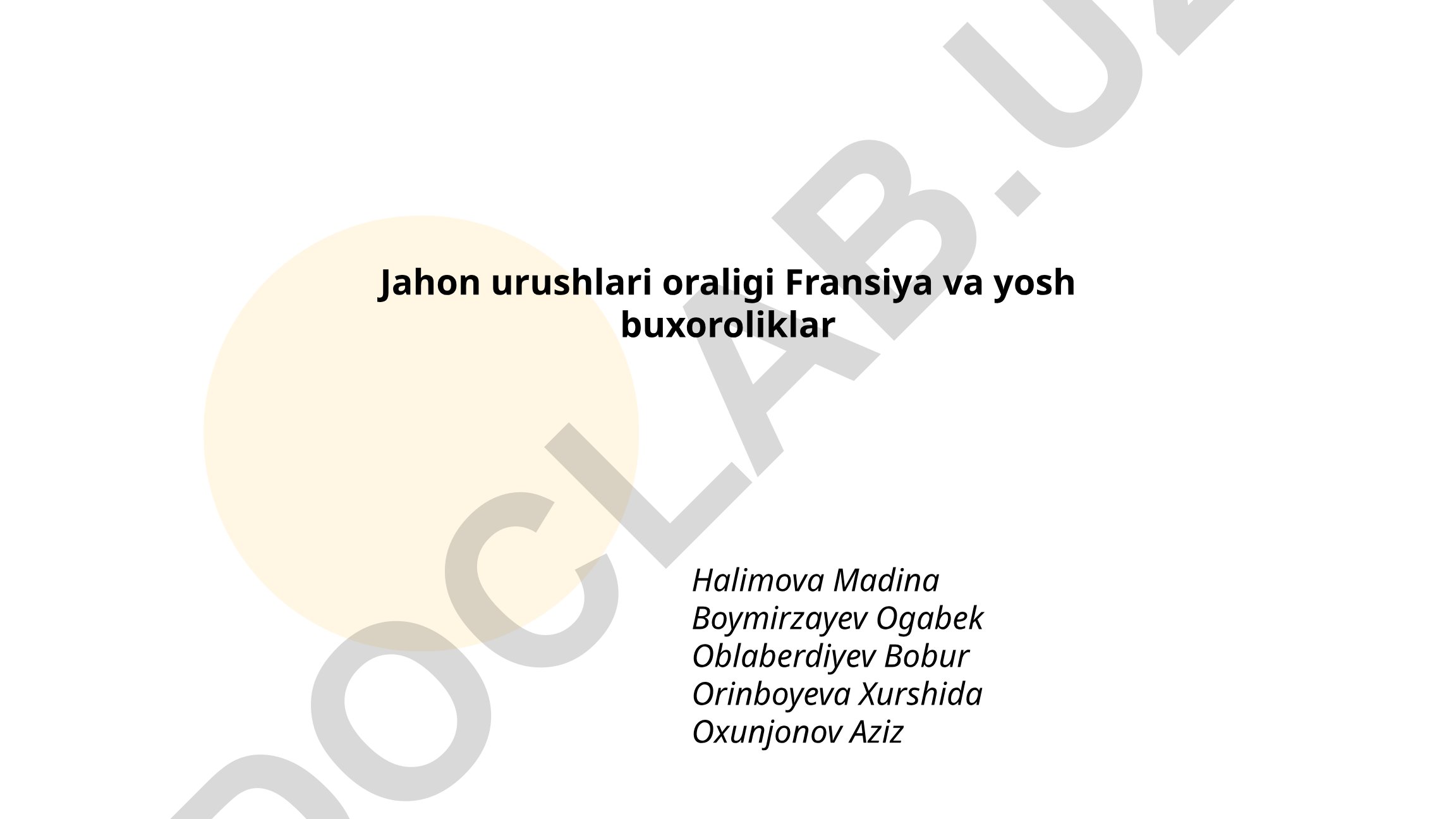 Jahon urushlari oraligʻida Fransiyaga borgan buxorolik talabalar tarixi