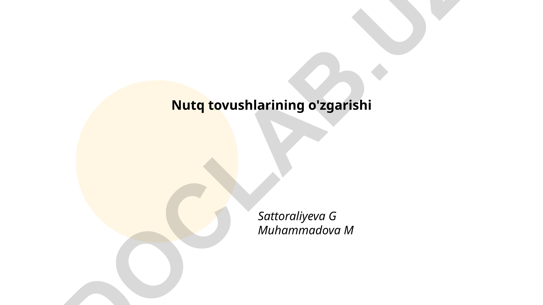 Nutq tovushlarining o'zgarishi