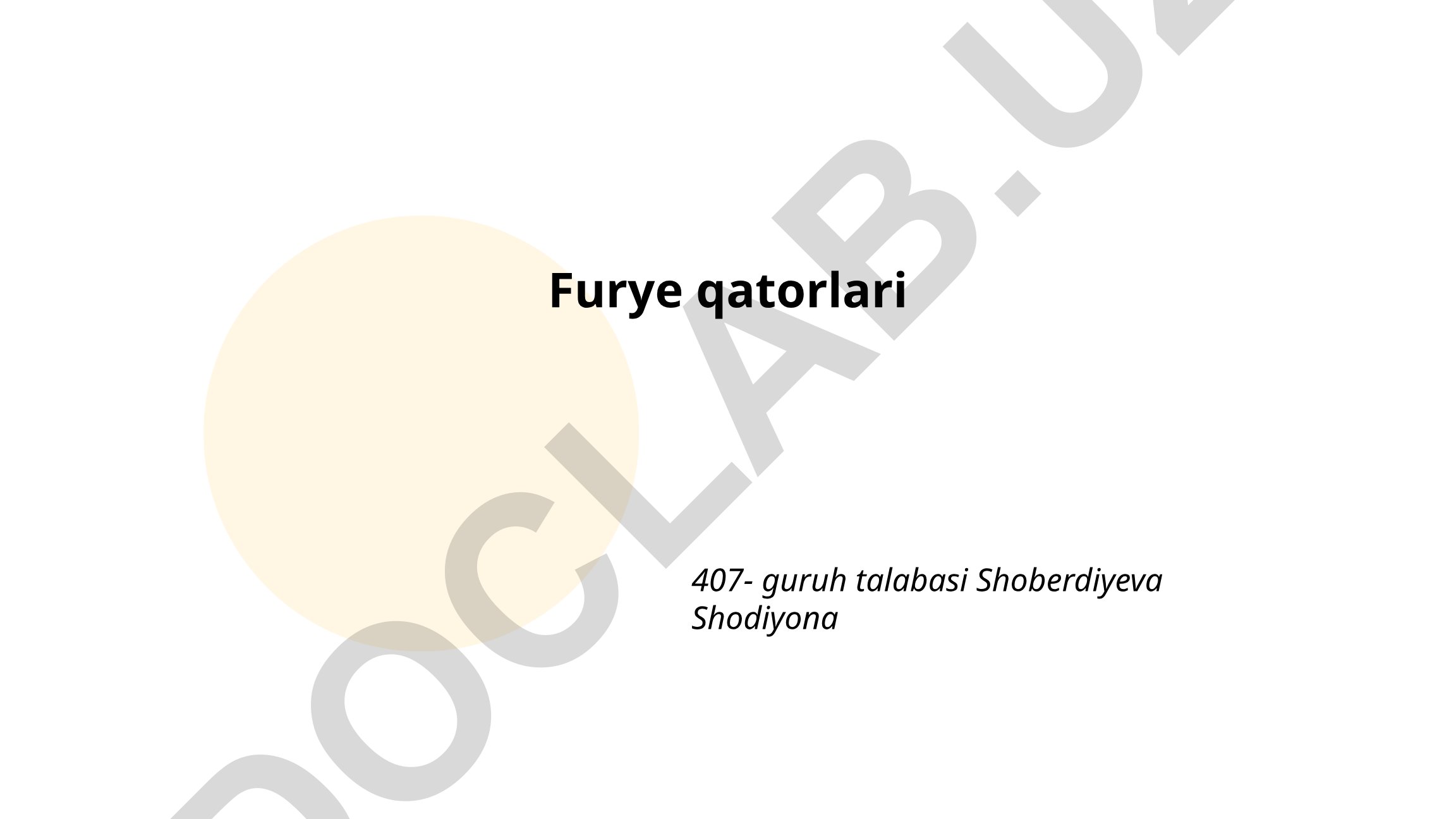 Furye qatorlari va asosiy tushunchalar