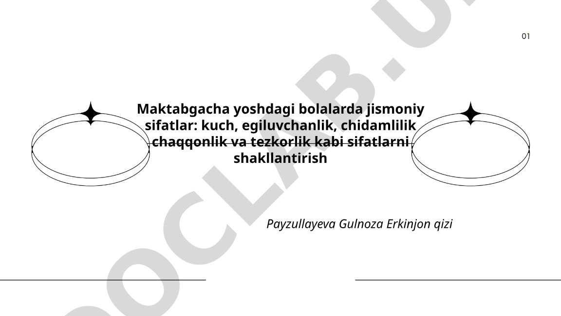 Maktabgacha yoshdagi bolalarda jismoniy sifatlarni shakllantirish