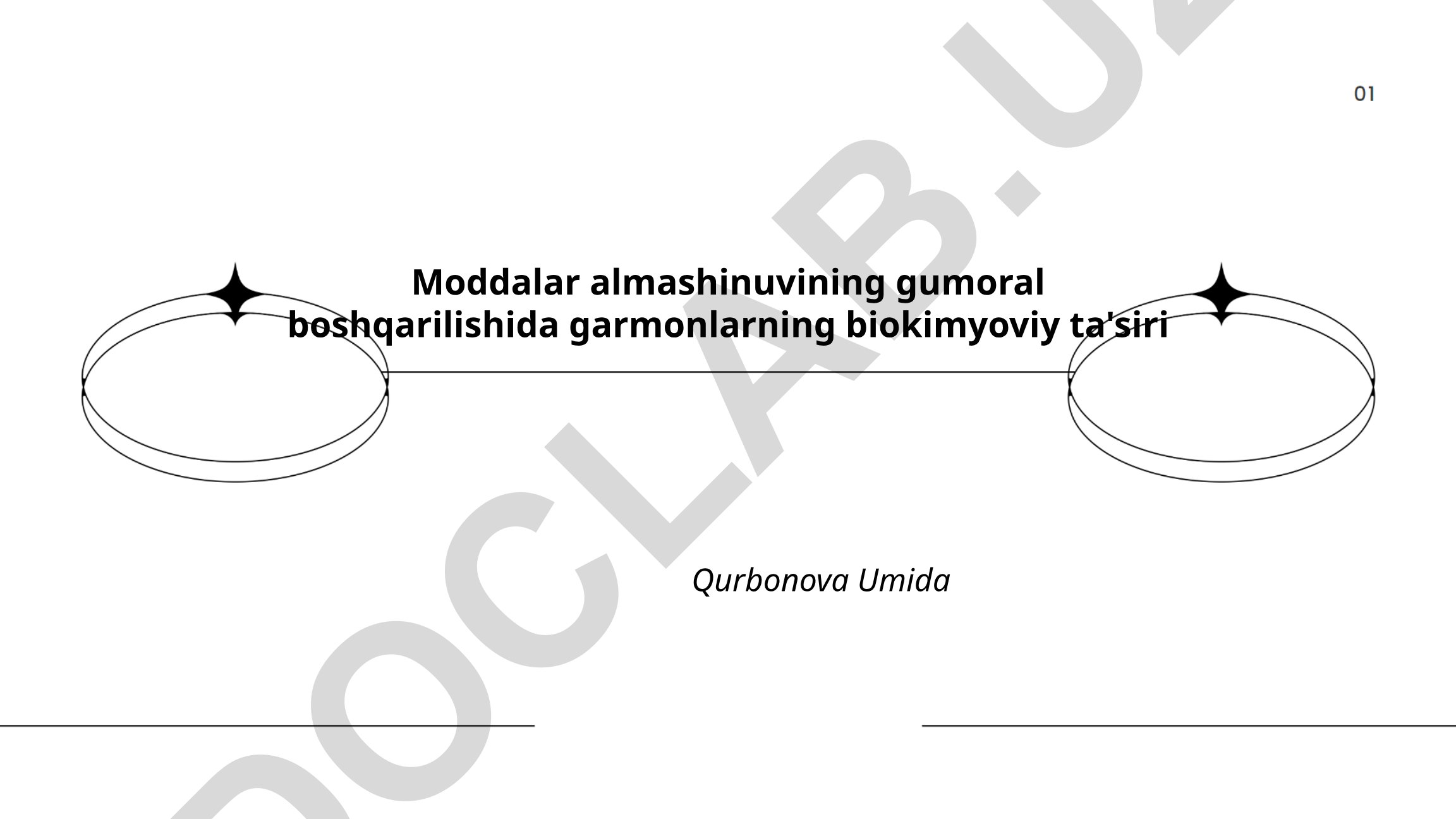Moddalar almashinuvining gumoral boshqarilishida garmonlarning biokimyoviy ta'siri