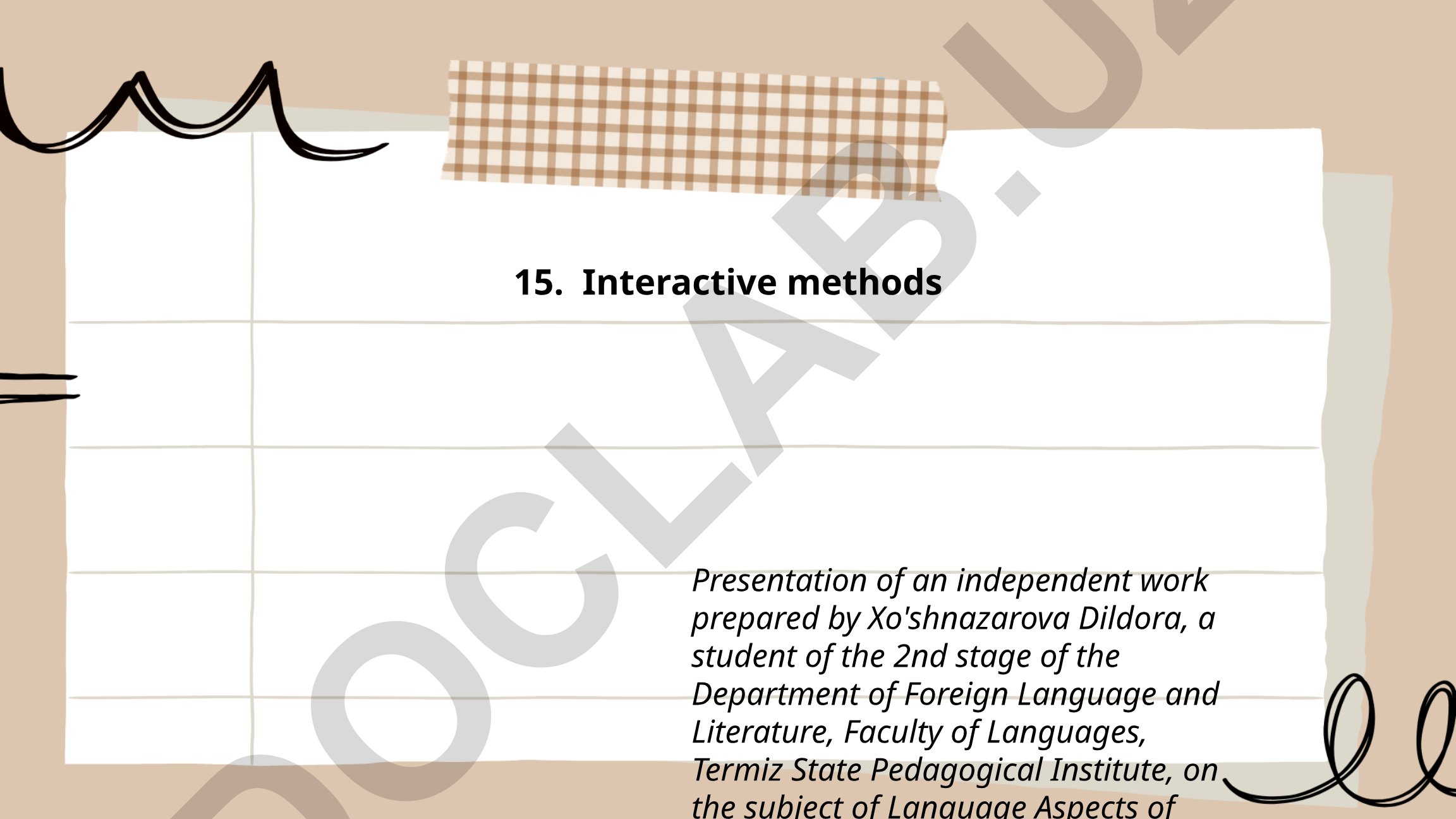 Language Aspects of Teaching Practice: Interactive Methods