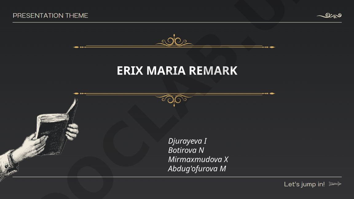 Erix Maria Remarkning hayoti, ijodi va "G'arbiy frontda tinchlik yo'q" asari