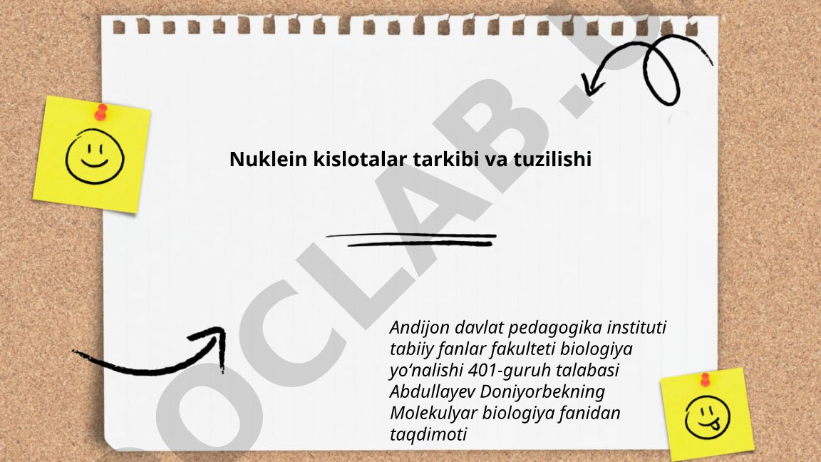 Nuklein kislotalar tarkibi va tuzilishi