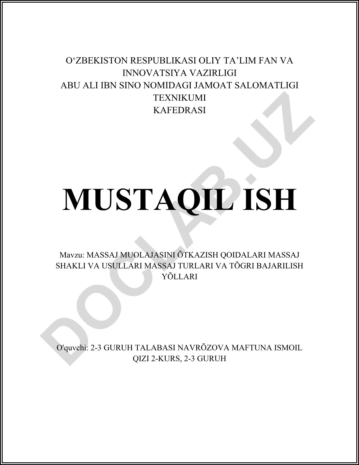 Massaj muolajasini o'tkazish qoidalari, shakllari va usullari