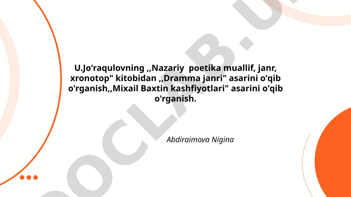 Dramma janri: Joʻraqulov nazariyasi va Baxtin kashfiyotlari