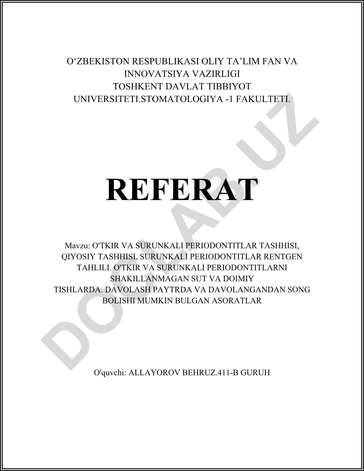 O'tkir va surunkali periodontitlar tashhisi, qiyosiy tashhisi va rentgen tahlili