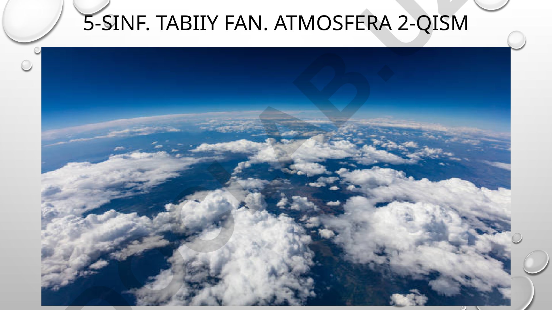 Atmosfera tarkibi va ahamiyati