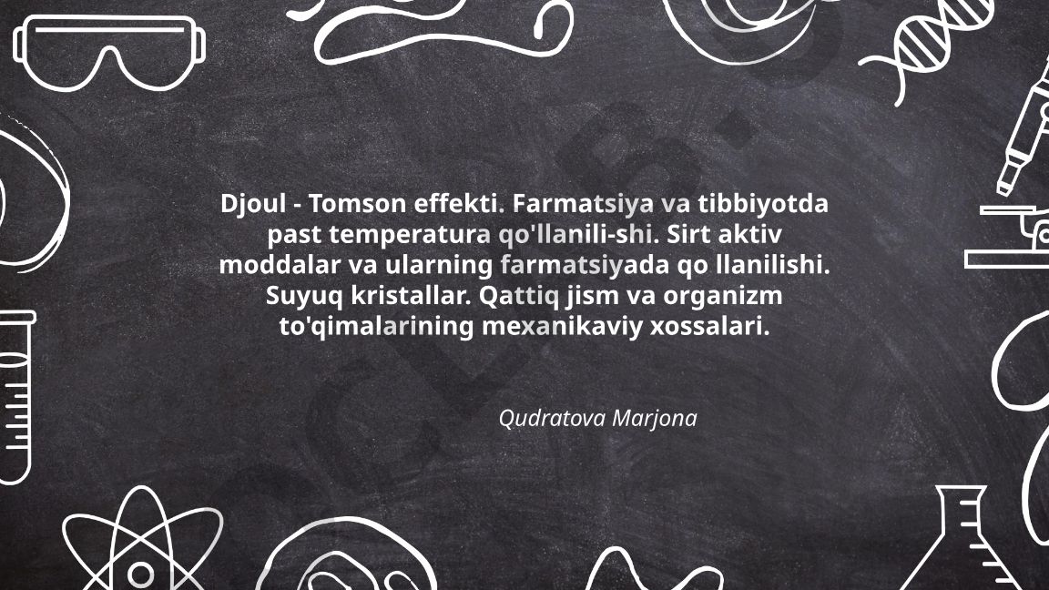 Djoul-Tomson effekti va farmatsiyada past temperatura qo'llanilishi