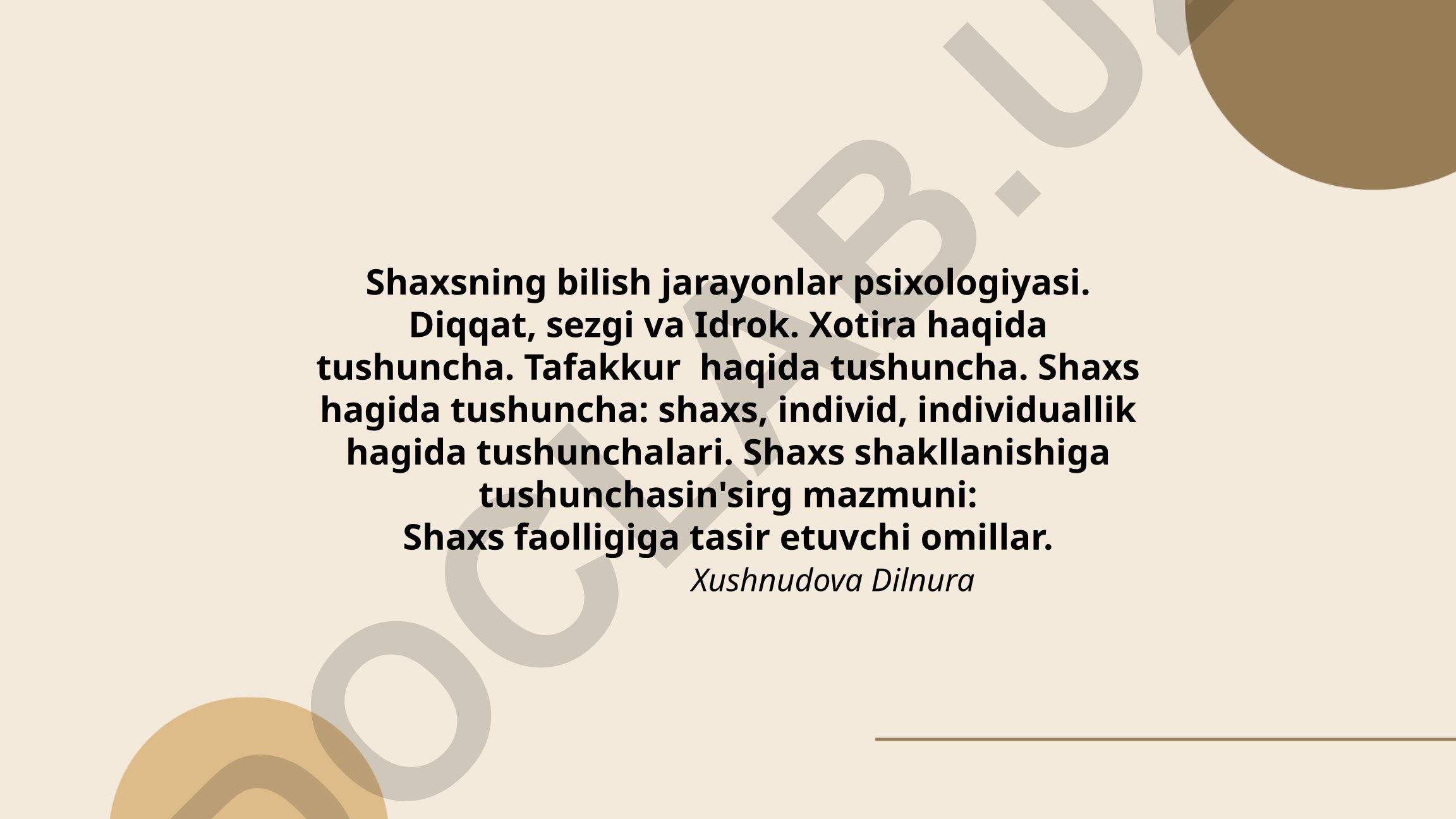 Shaxsning bilish jarayonlari psixologiyasi