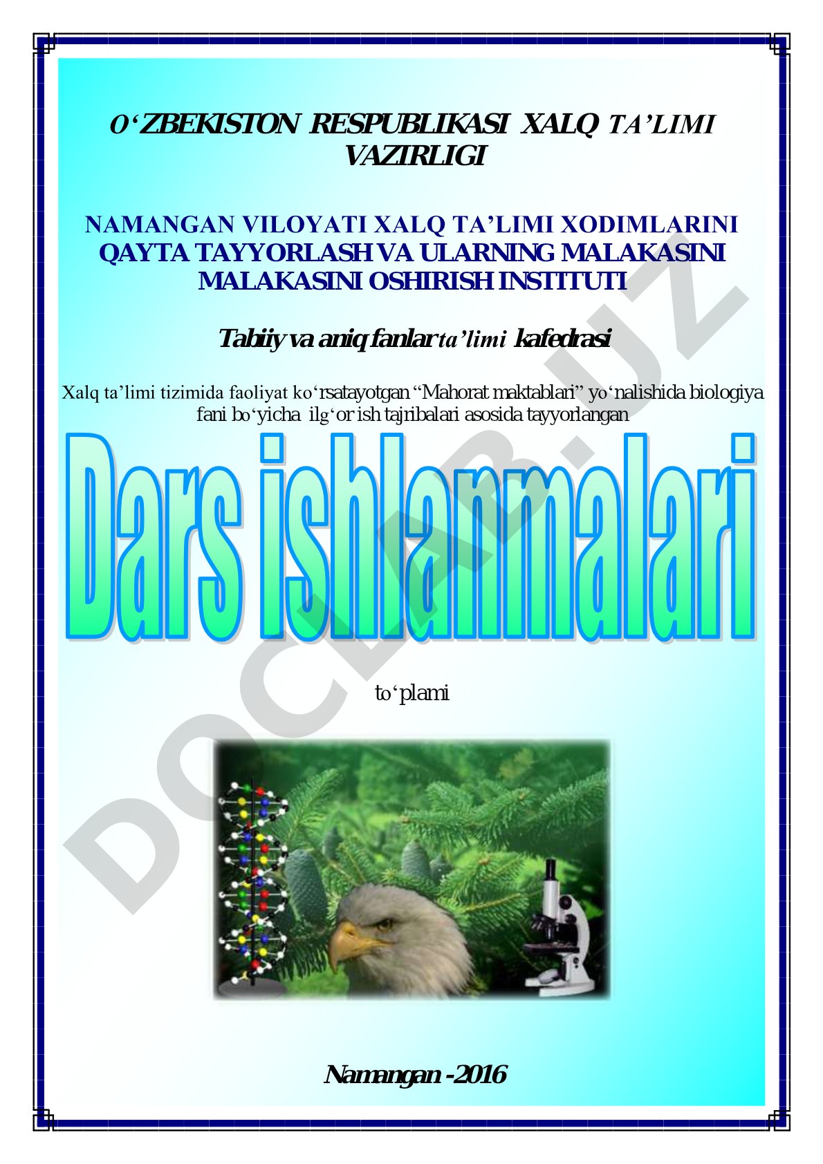 Mahorat maktablari yo‘nalishida biologiya fanidan ilg‘or ish tajribalari to‘plami