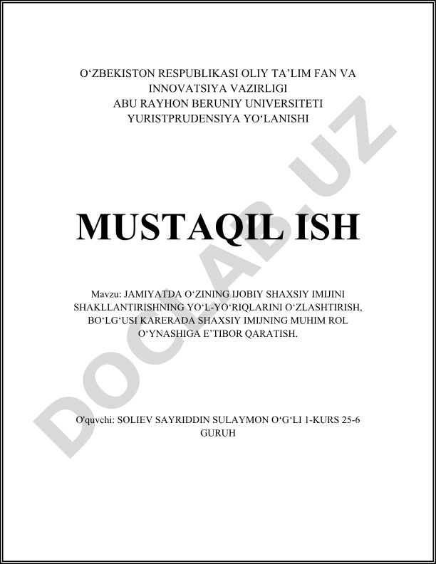Jamiyatda o'zining ijobiy shaxsiy imijini shakllantirishning yo'l-yo'riqlarini o'zlashtirish