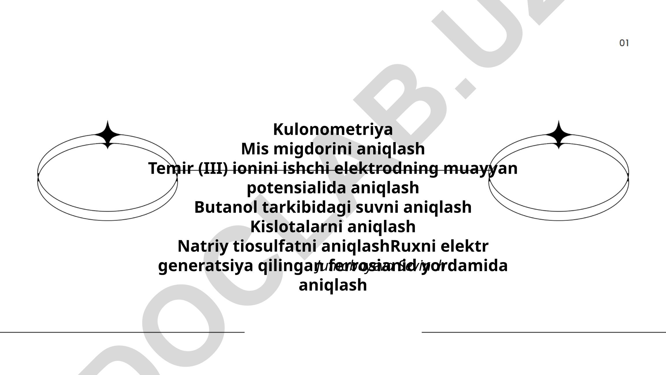 Kulonometriya usuli yordamida moddalar miqdorini aniqlash
