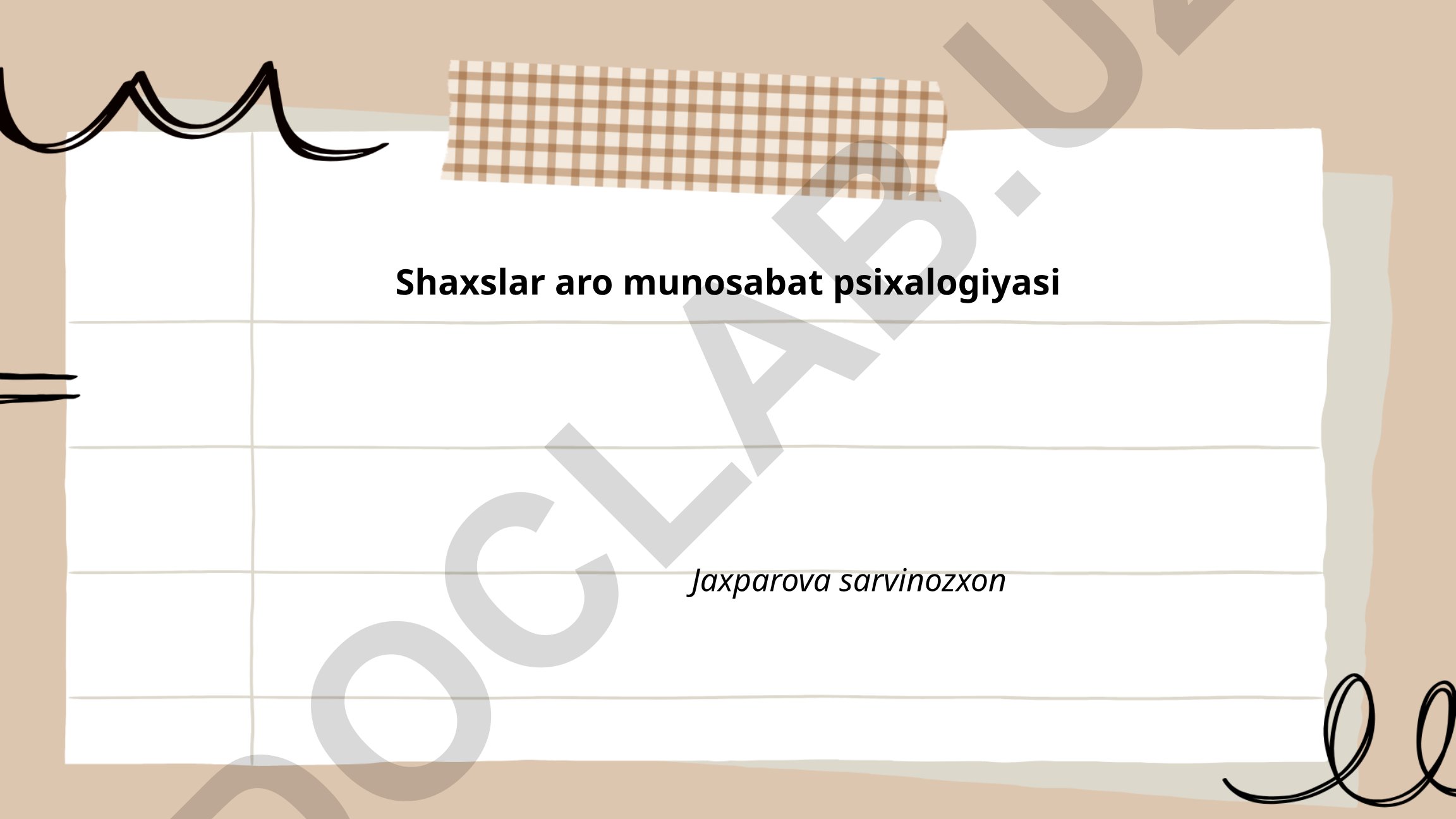 Shaxslararo munosabat psixologiyasi
