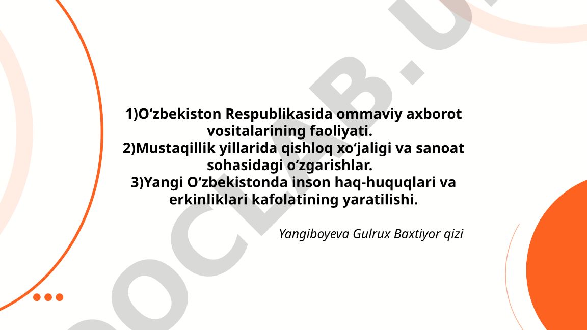 O'zbekiston Respublikasida ommaviy axborot vositalarining faoliyati