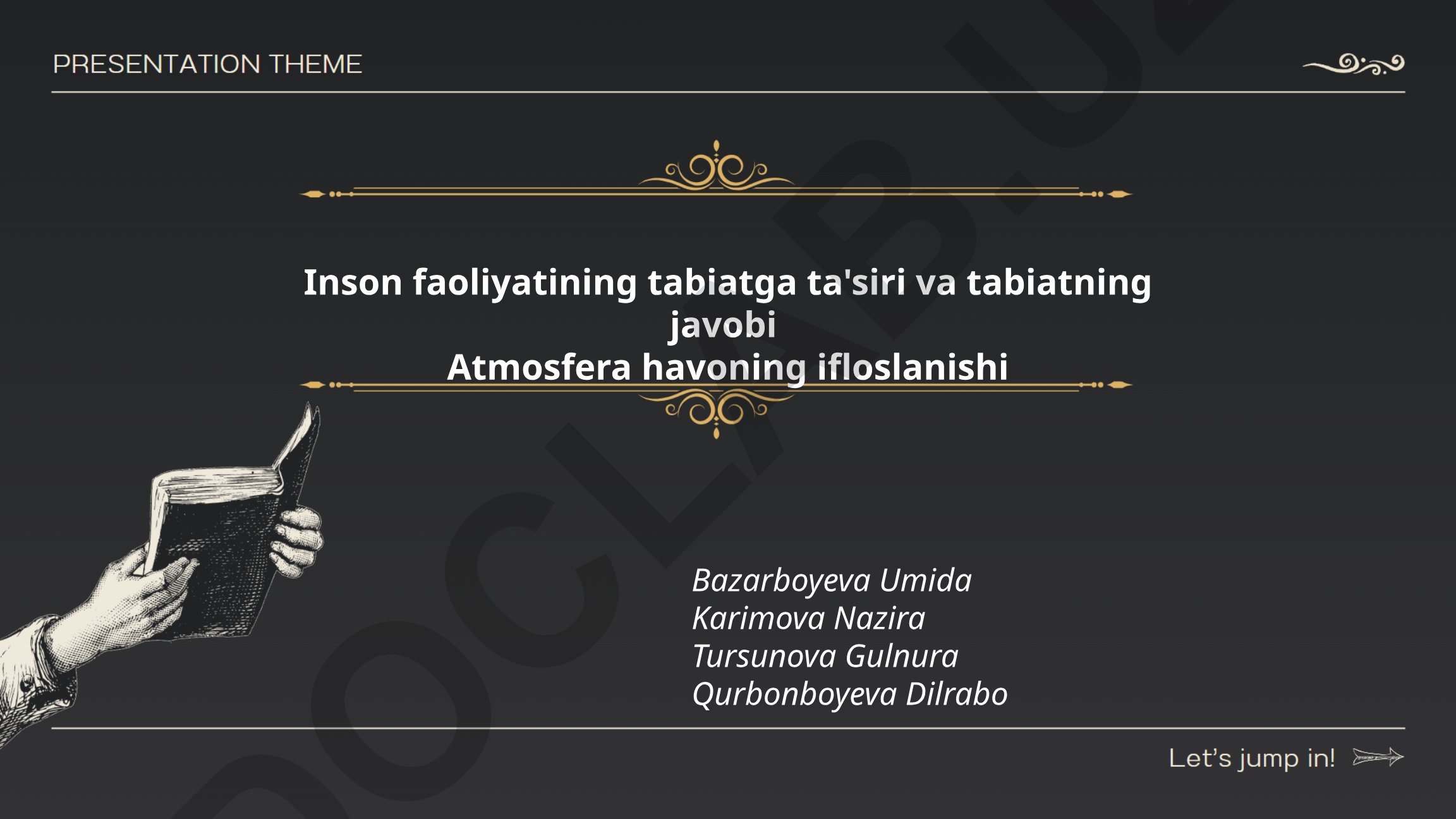 Inson faoliyatining tabiatga ta'siri va atmosfera ifloslanishi
